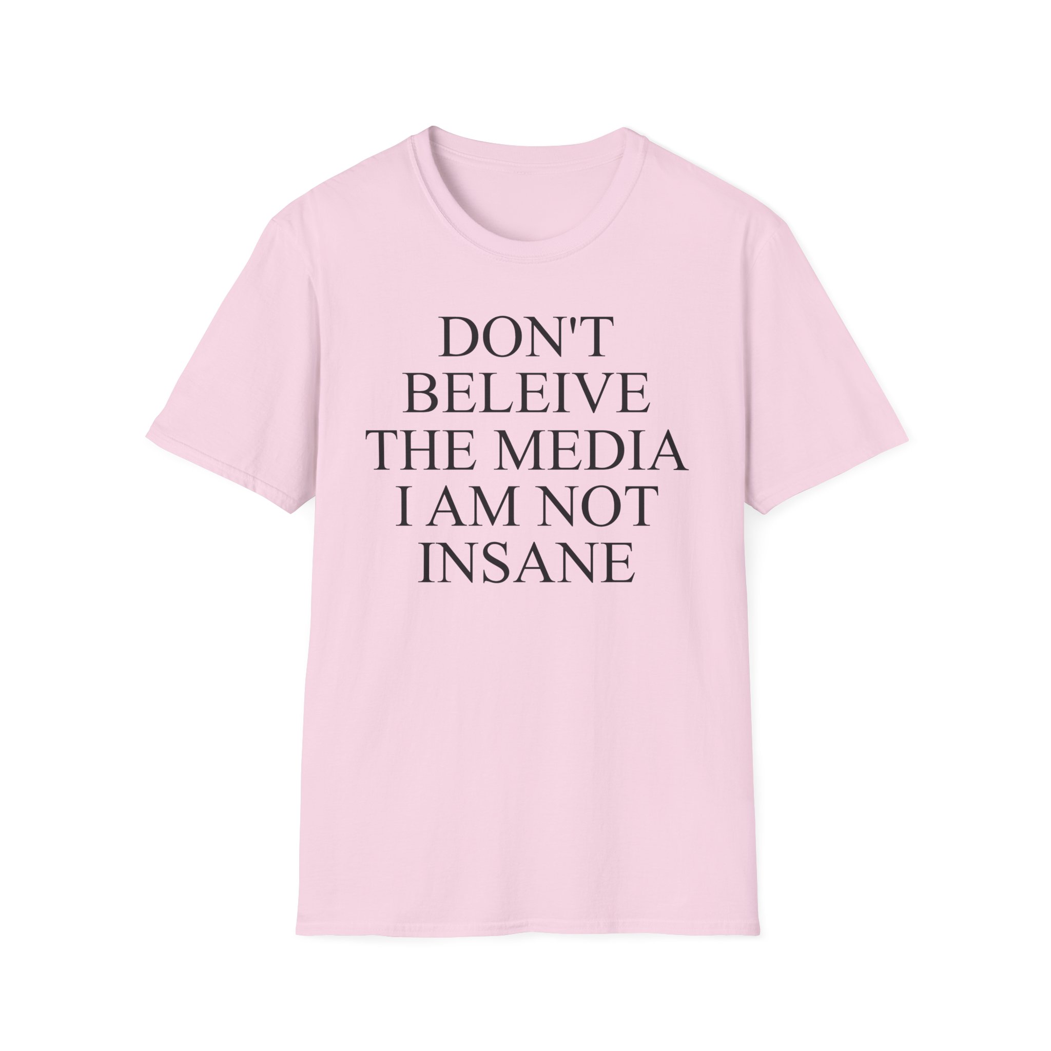 Joost Klein Don't Believe the Media I Am Not Insane Unisex Softstyle T-Shirt