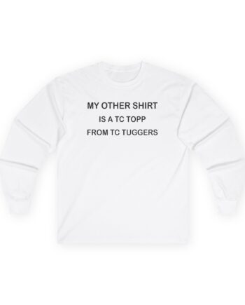 I Think You Should Leave River Mountain High Unisex Ultra Cotton Long Sleeve Tee