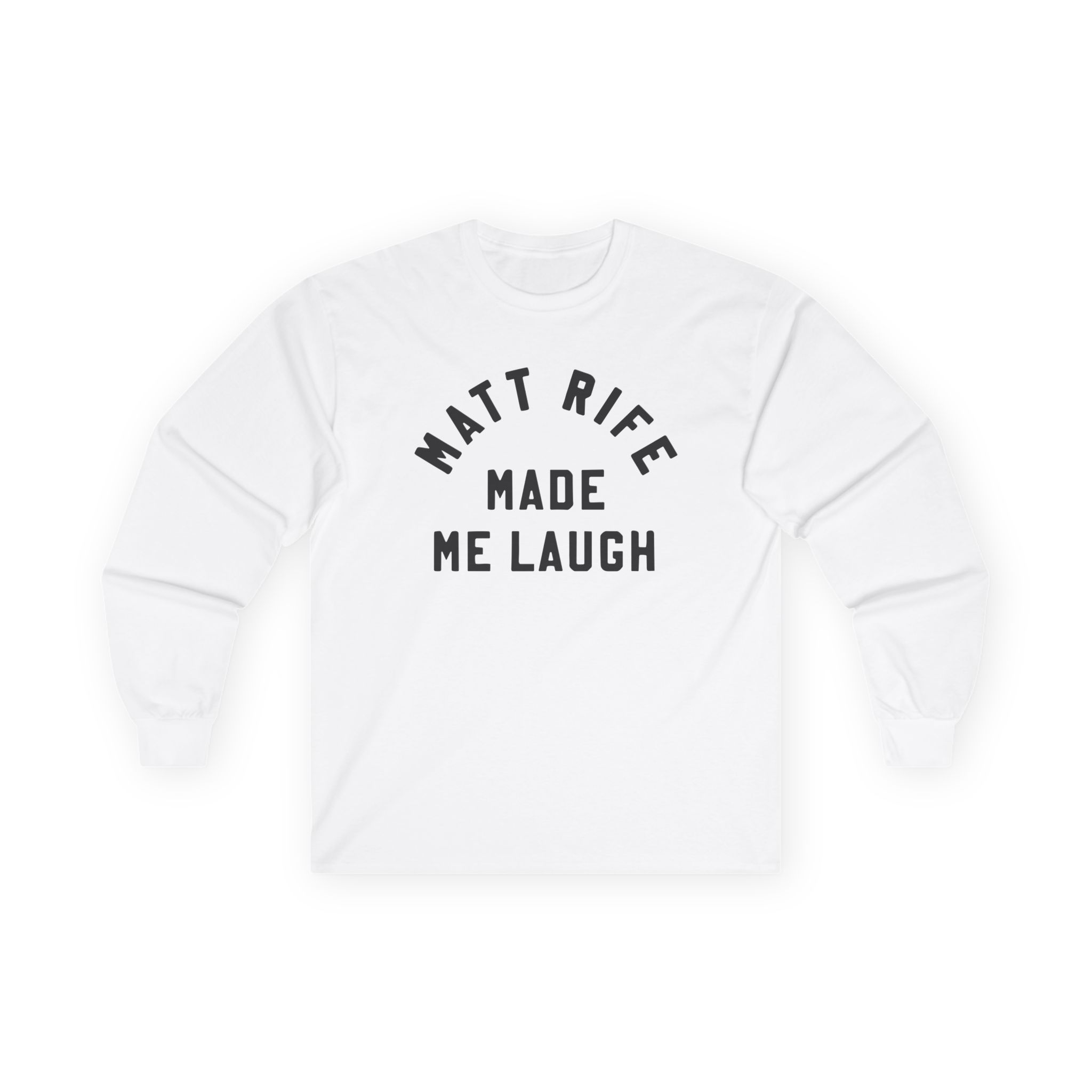 Matt Rife Made Me Laugh Unisex Ultra Cotton Long Sleeve Tee