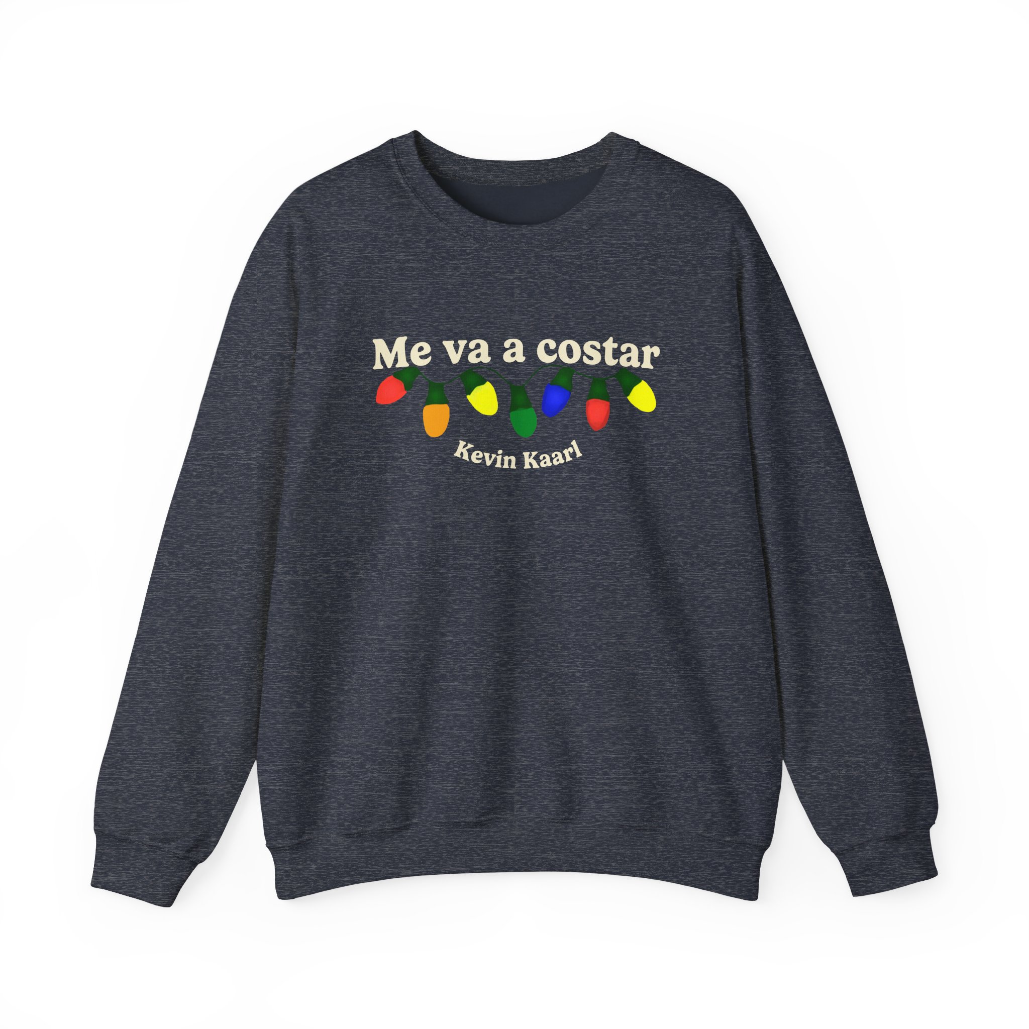 Kevin Kaarl Me Va a Costar Unisex Heavy Blendâ„¢ Crewneck Sweatshirt