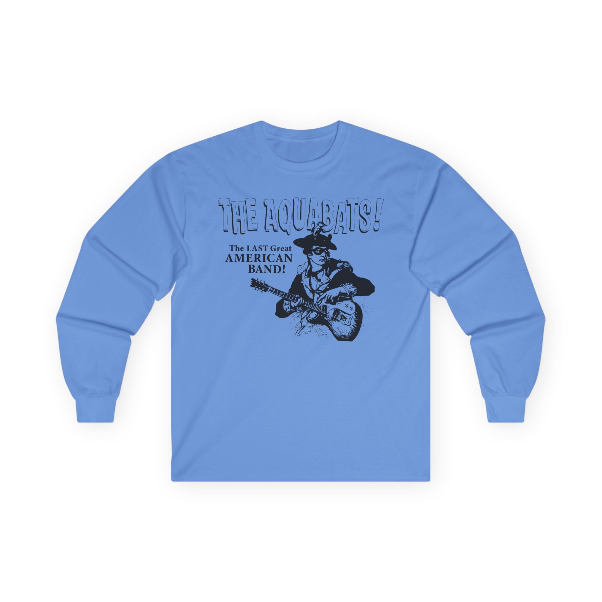 The Aquabats the Last Great American Band! Unisex Ultra Cotton Long Sleeve Tee