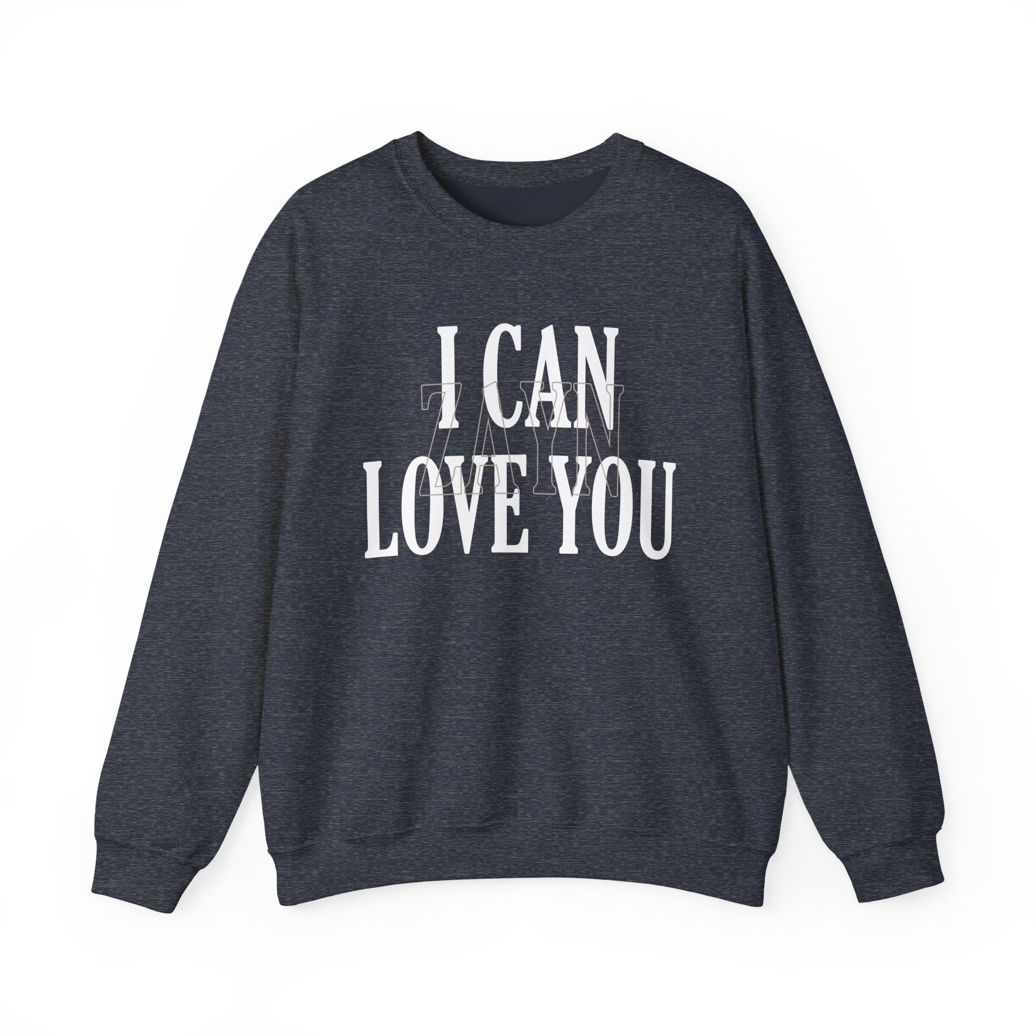 Zayn Malik I Can Love You Unisex Heavy Blendâ„¢ Crewneck Sweatshirt