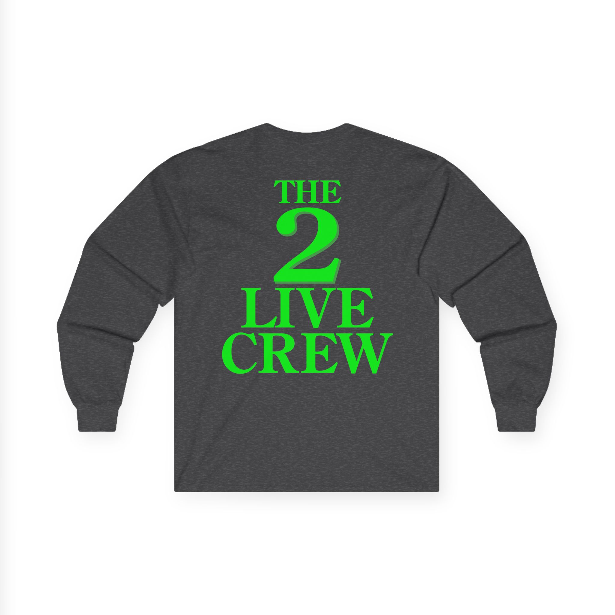 2 Live Crew Vintage 1980s the Skywalker Records Unisex Ultra Cotton Long Sleeve Tee