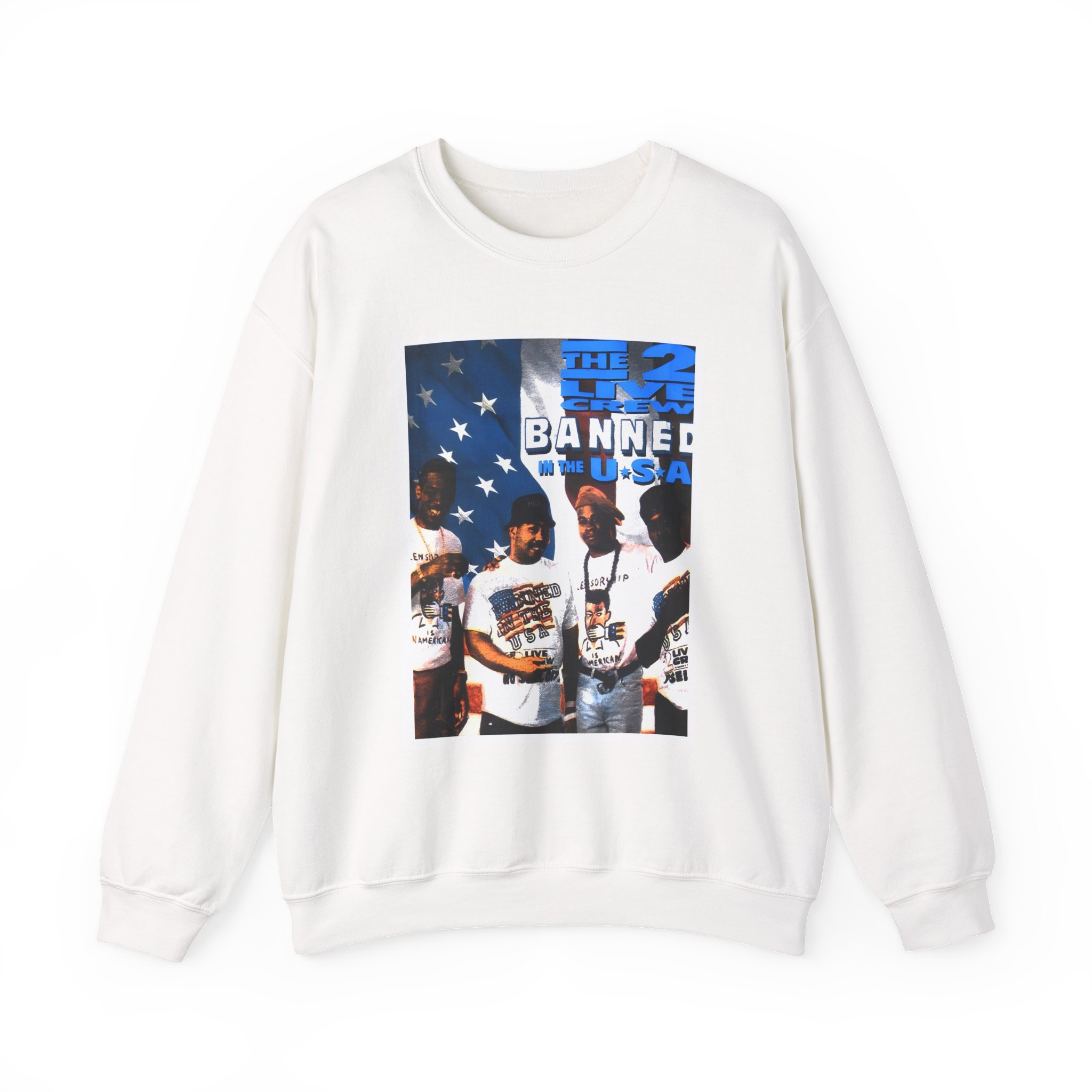 2 Live Crew Banned in the U.s.a. Unisex Heavy Blendâ„¢ Crewneck Sweatshirt
