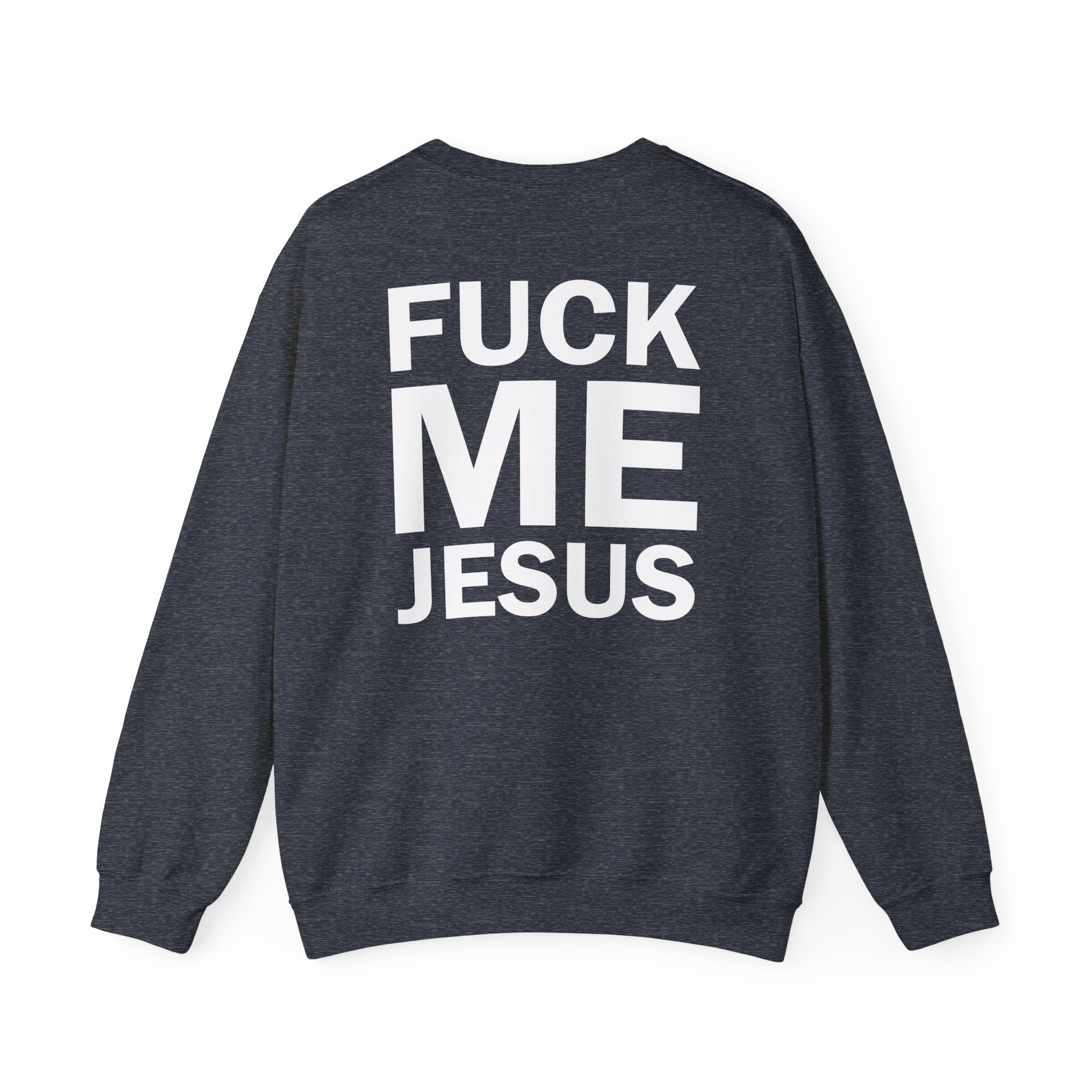 Marduk Fuck Me Jesus Unisex Heavy Blendâ„¢ Crewneck Sweatshirt