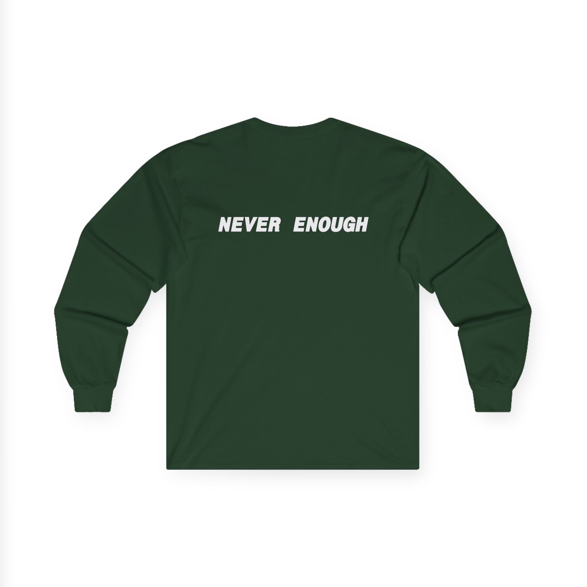 Turnstile Never Enough Unisex Ultra Cotton Long Sleeve Tee