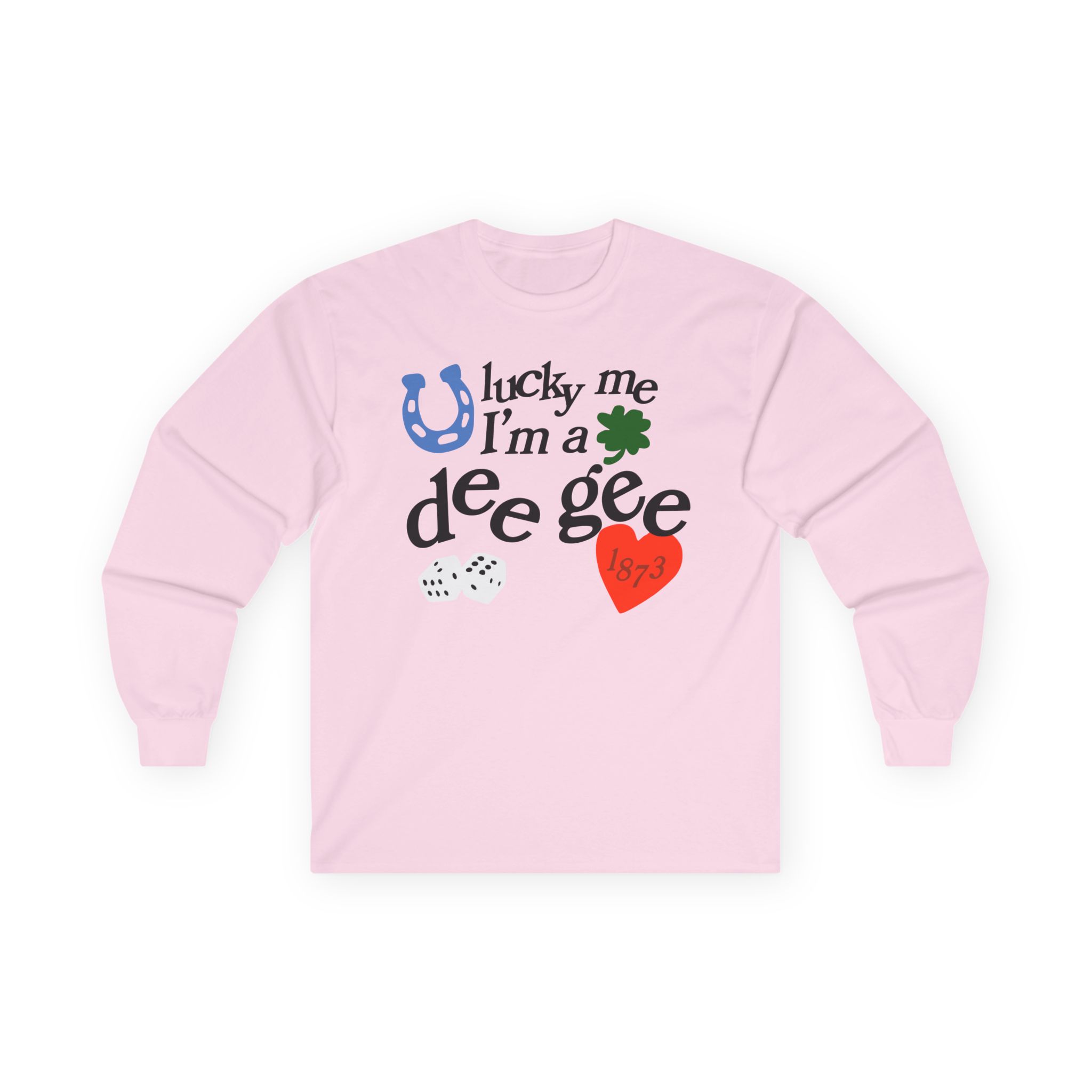 Delta Gamma Lucky Me Unisex Ultra Cotton Long Sleeve Tee