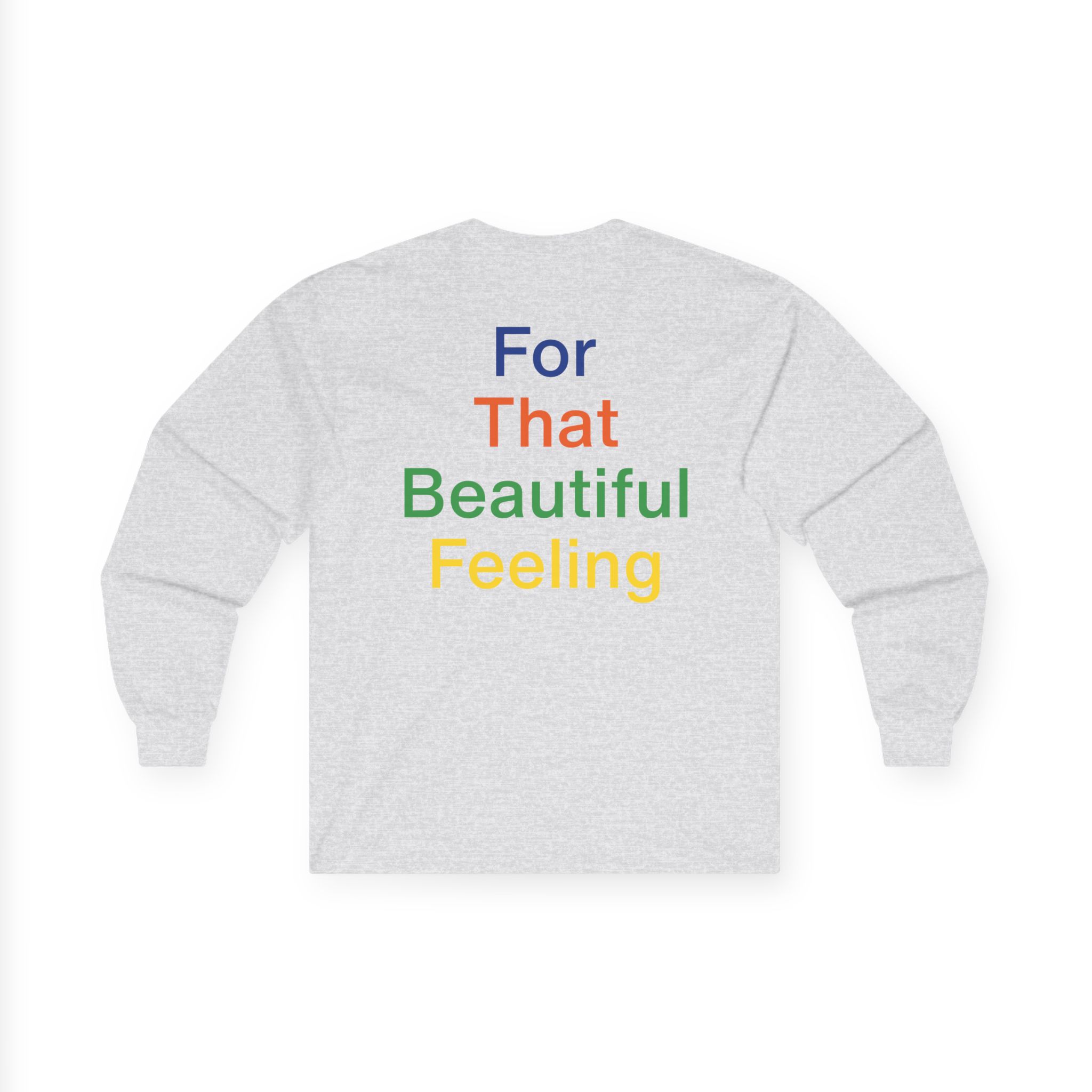 The Chemical Brothers for That Beautiful Feeling Unisex Ultra Cotton Long Sleeve Tee