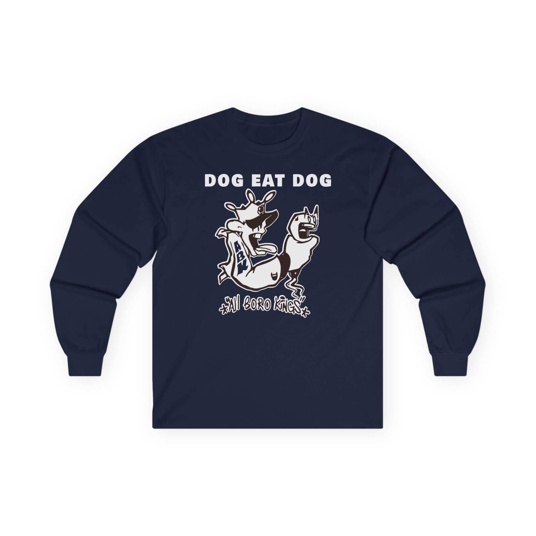 Dog Eat Dog if These Are Good Times Unisex Ultra Cotton Long Sleeve Tee