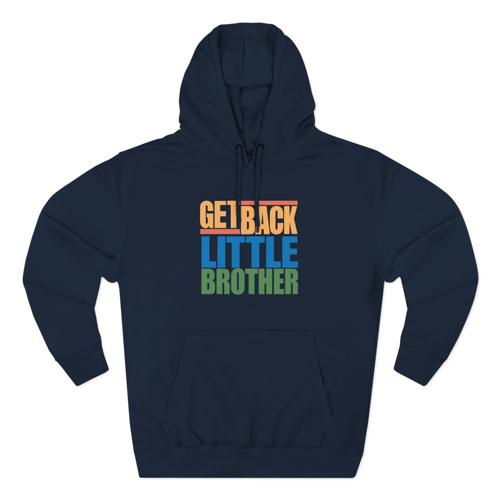 Little Brother Get Back Three-Panel Fleece Hoodie