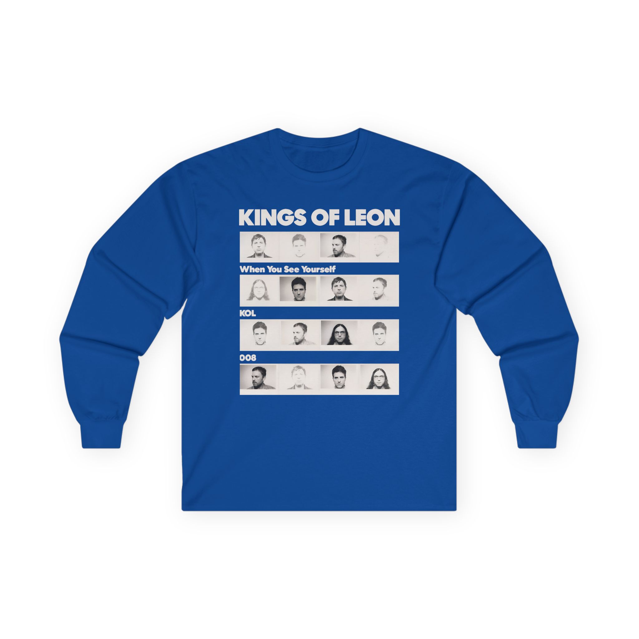 Kings of Leon When You See Yourself Unisex Ultra Cotton Long Sleeve Tee