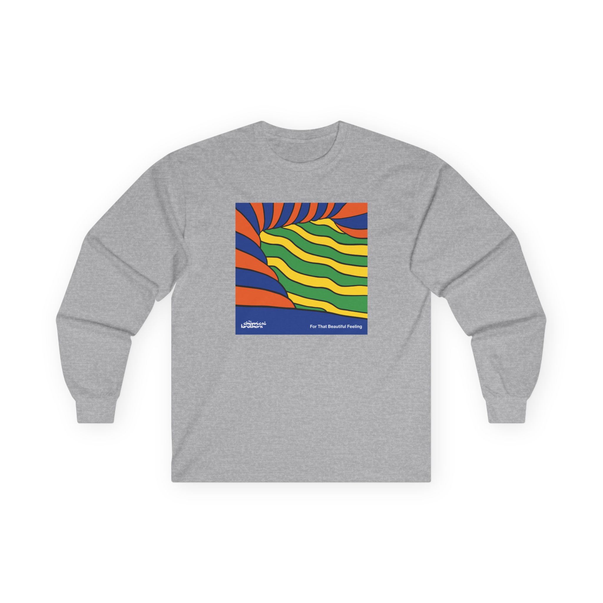 The Chemical Brothers for That Beautiful Feeling Unisex Ultra Cotton Long Sleeve Tee
