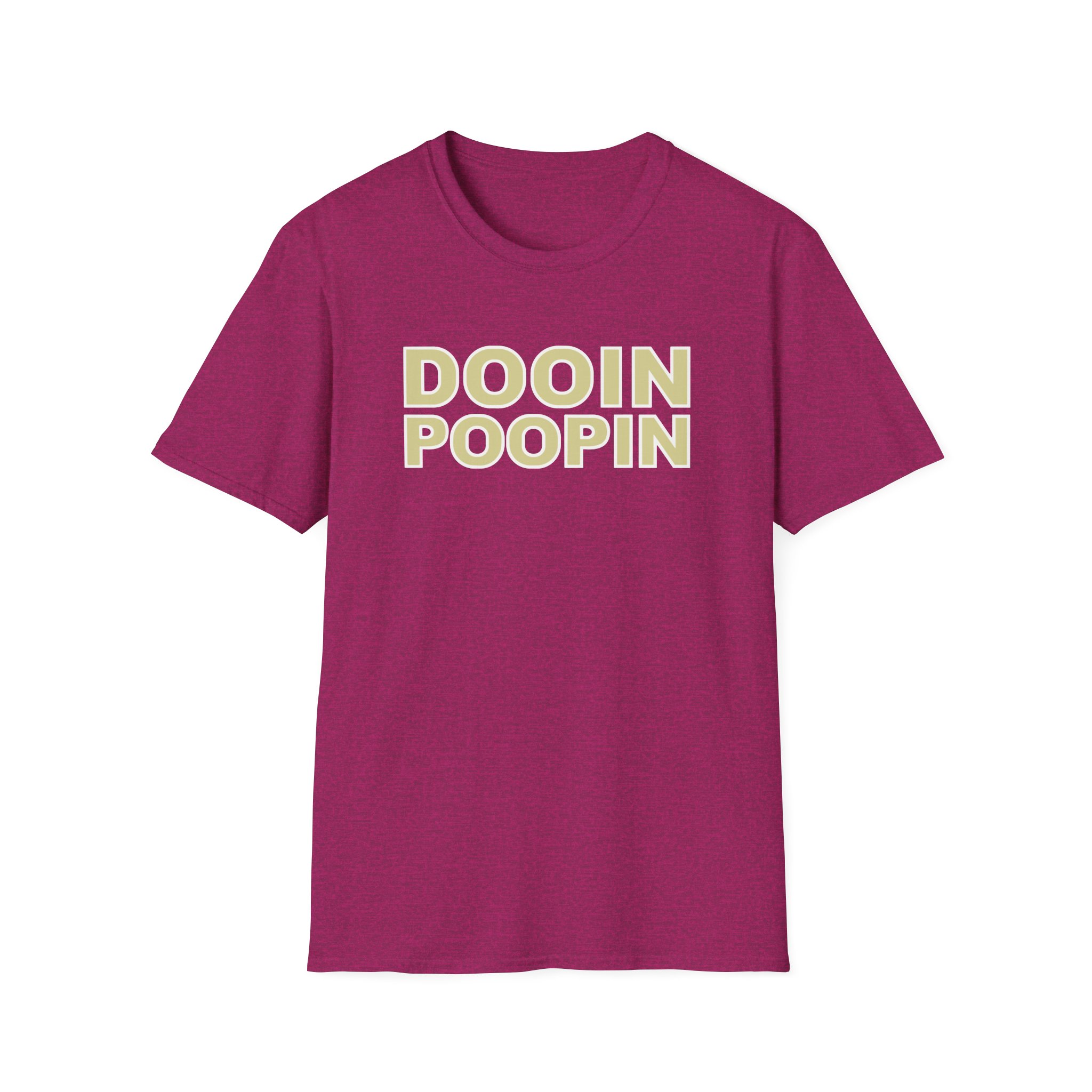 Upchurch Dooin Poopin Unisex Softstyle T-Shirt
