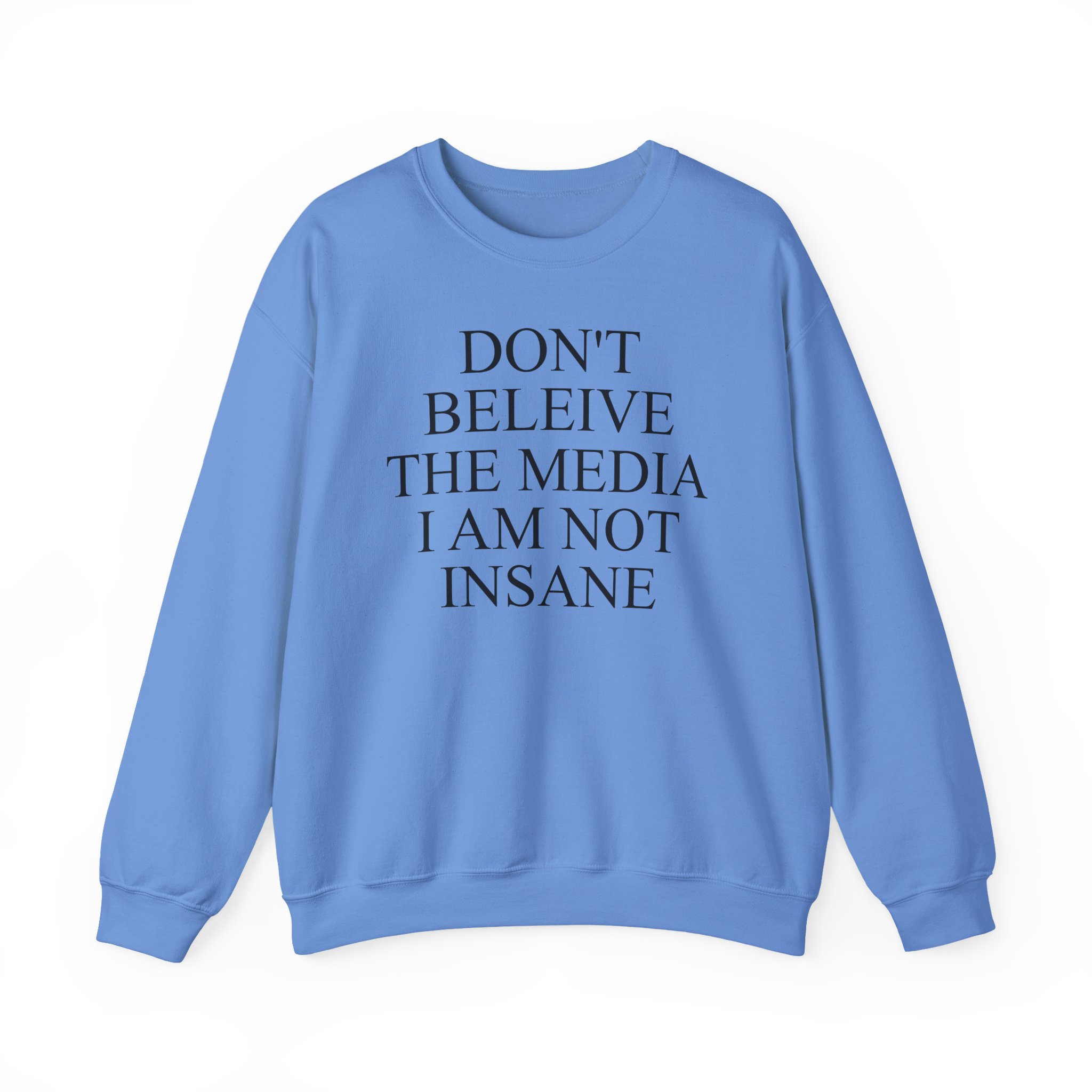 Joost Klein Don't Believe the Media I Am Not Insane Unisex Heavy Blendâ„¢ Crewneck Sweatshirt