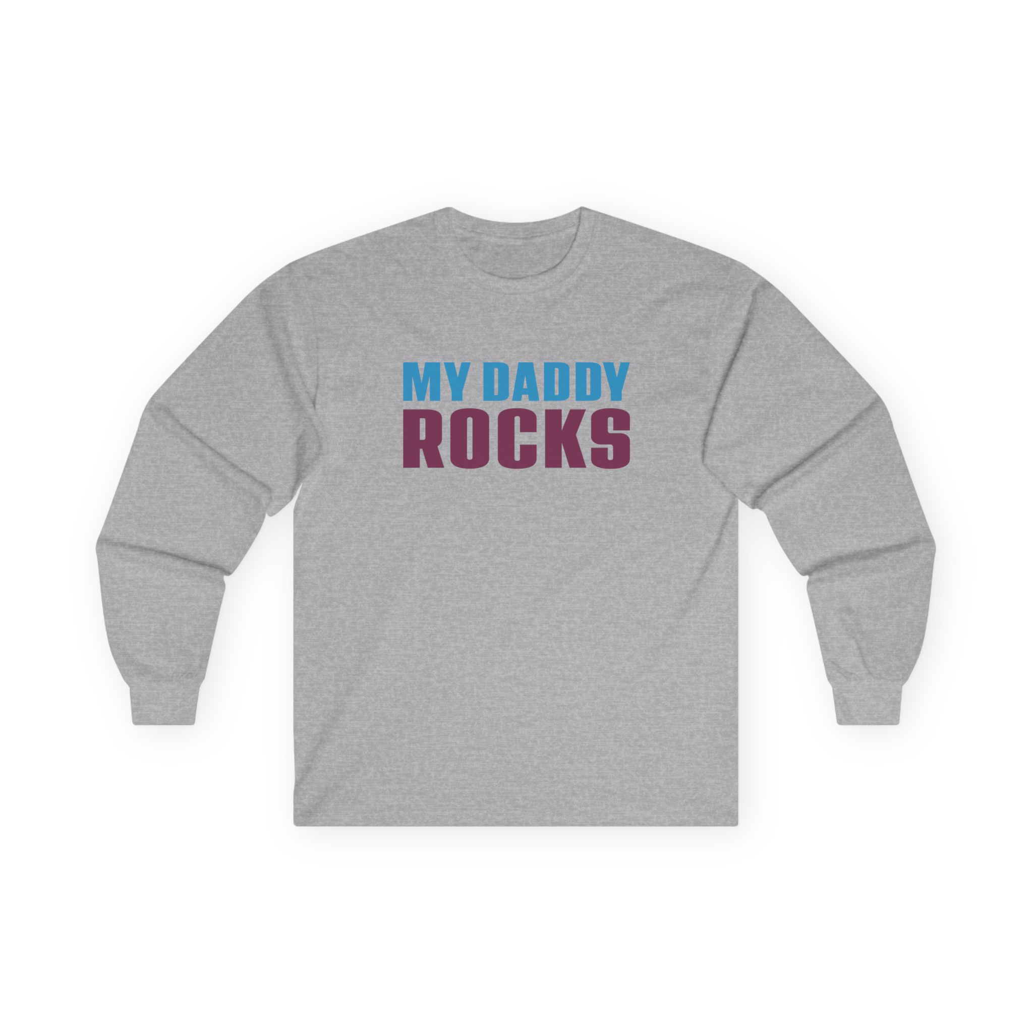 JLS My Daddy Rocks Unisex Ultra Cotton Long Sleeve Tee