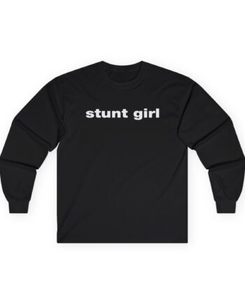 Placebo Stunt Girl Unisex Ultra Cotton Long Sleeve Tee