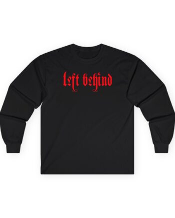 Left Behind Blessed by the Burn Unisex Ultra Cotton Long Sleeve Tee