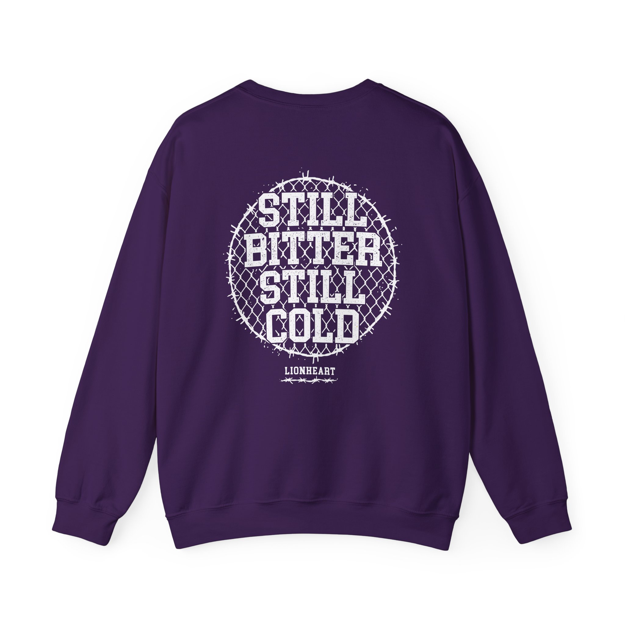 Lionheart "Still Bitter Still Cold" Unisex Heavy Blendâ„¢ Crewneck Sweatshirt