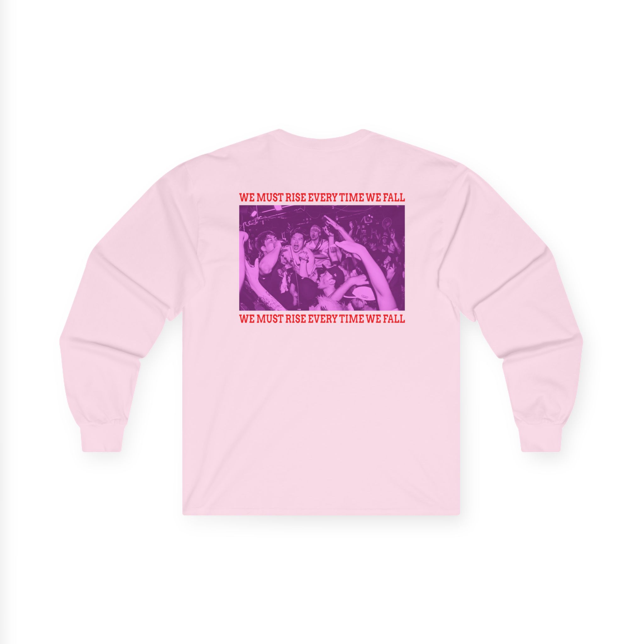 The Geeks We Must Rise Every Time We Fall Unisex Ultra Cotton Long Sleeve Tee