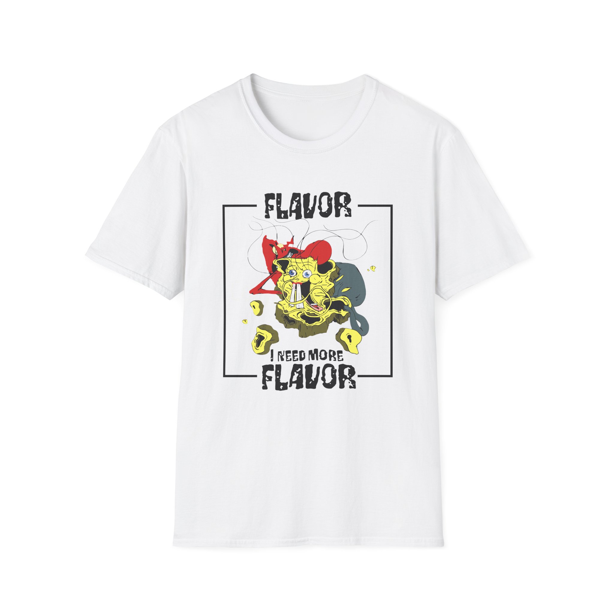 Meatcanyon I Need More Flavor Unisex Softstyle T-Shirt