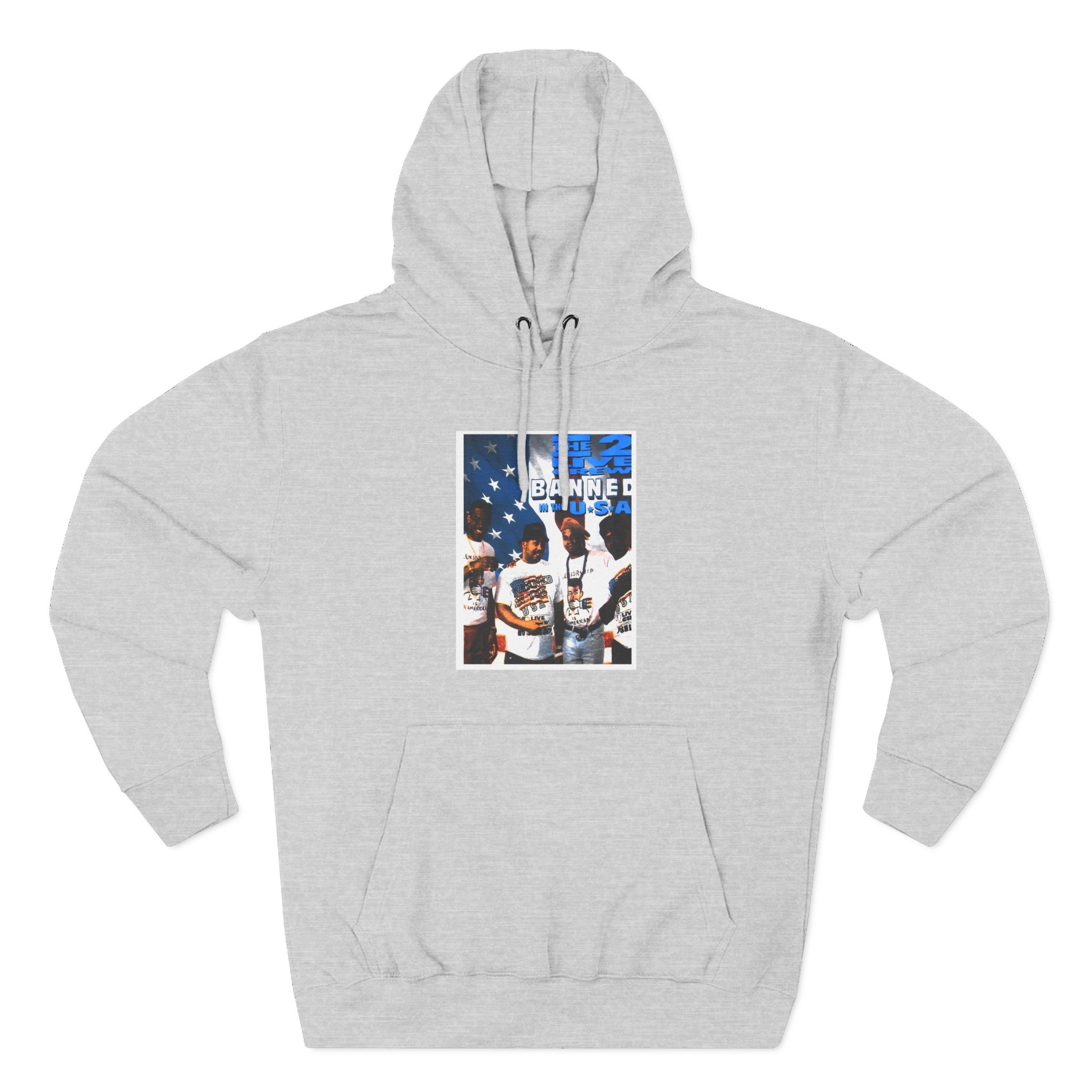 2 Live Crew Banned in the U.s.a. Three-Panel Fleece Hoodie