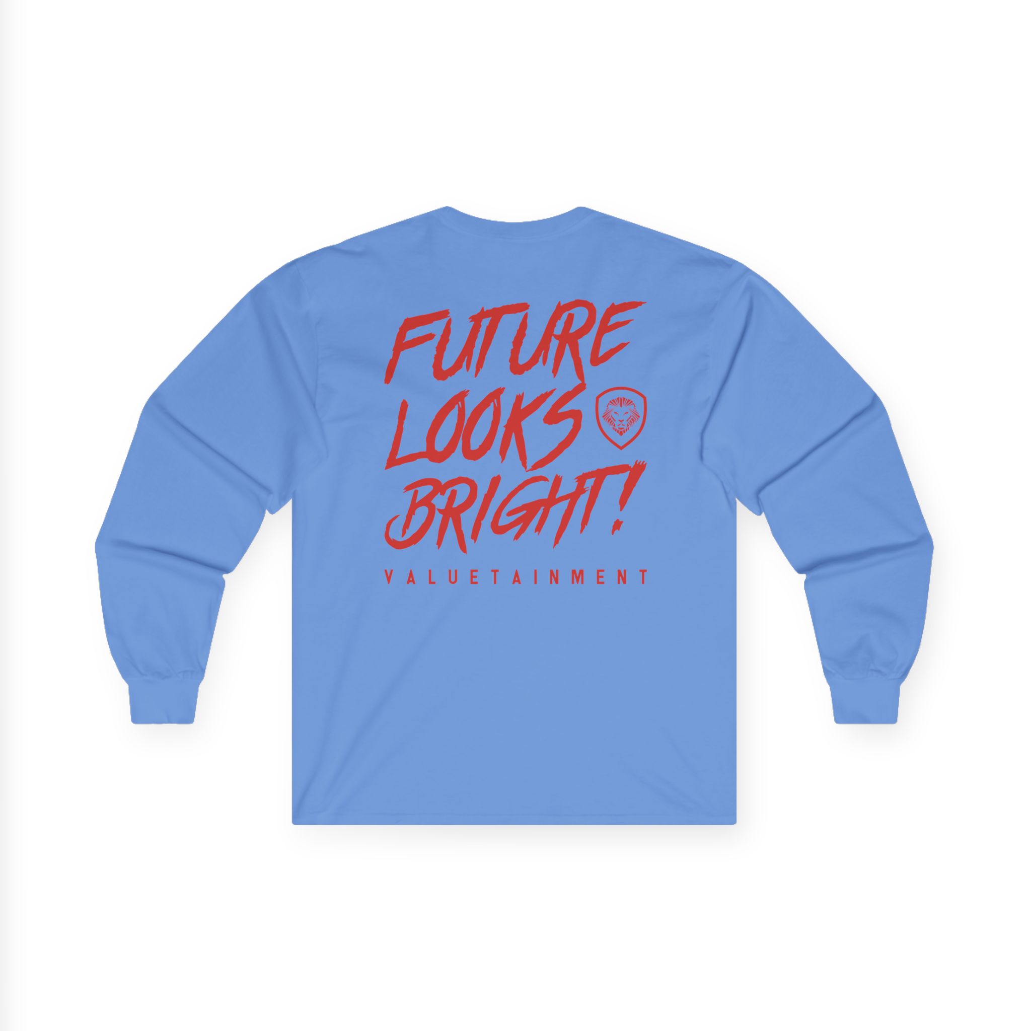 Valuetainment Future Looks Bright Unisex Ultra Cotton Long Sleeve Tee
