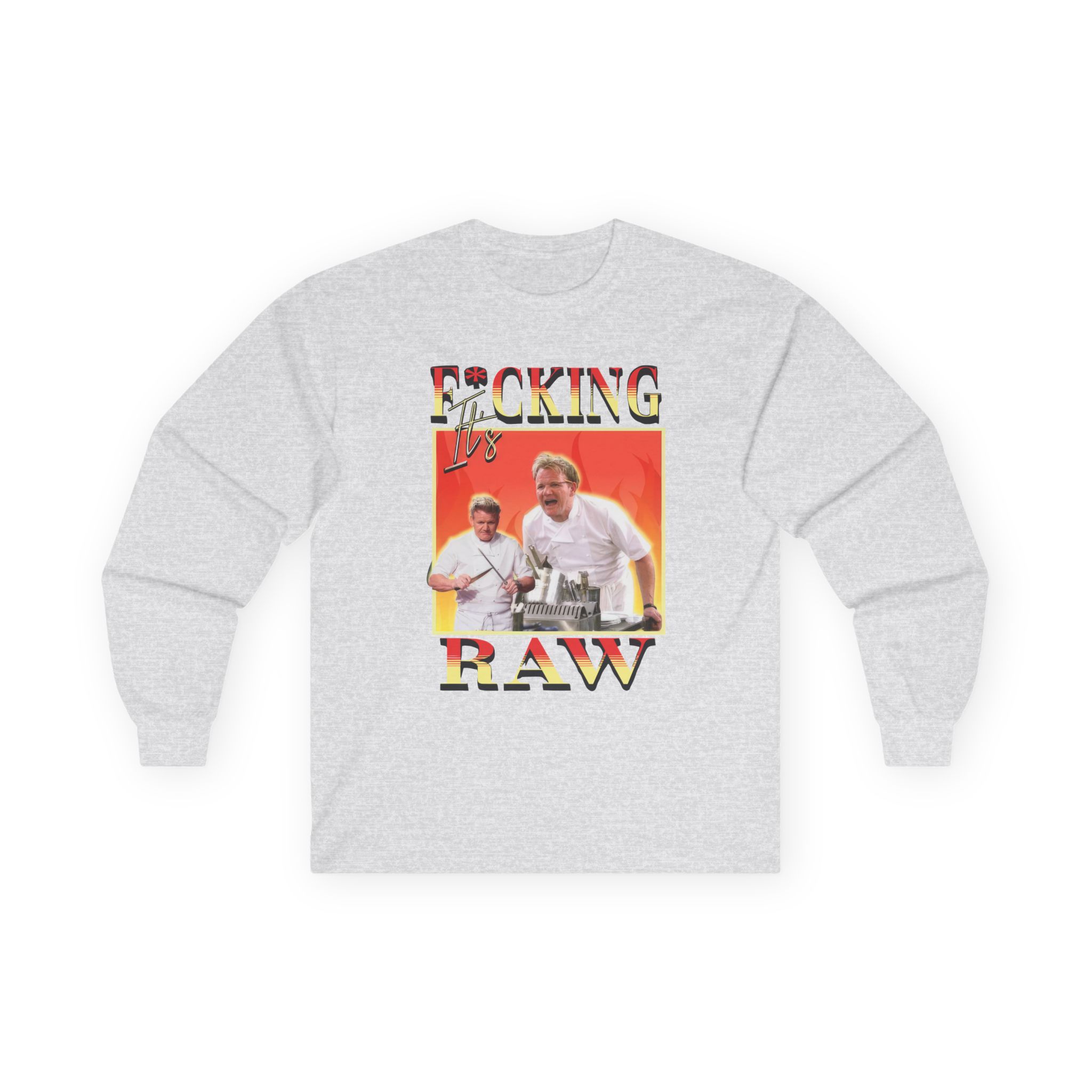 Gordon Ramsay It's F*cking Raw Unisex Ultra Cotton Long Sleeve Tee