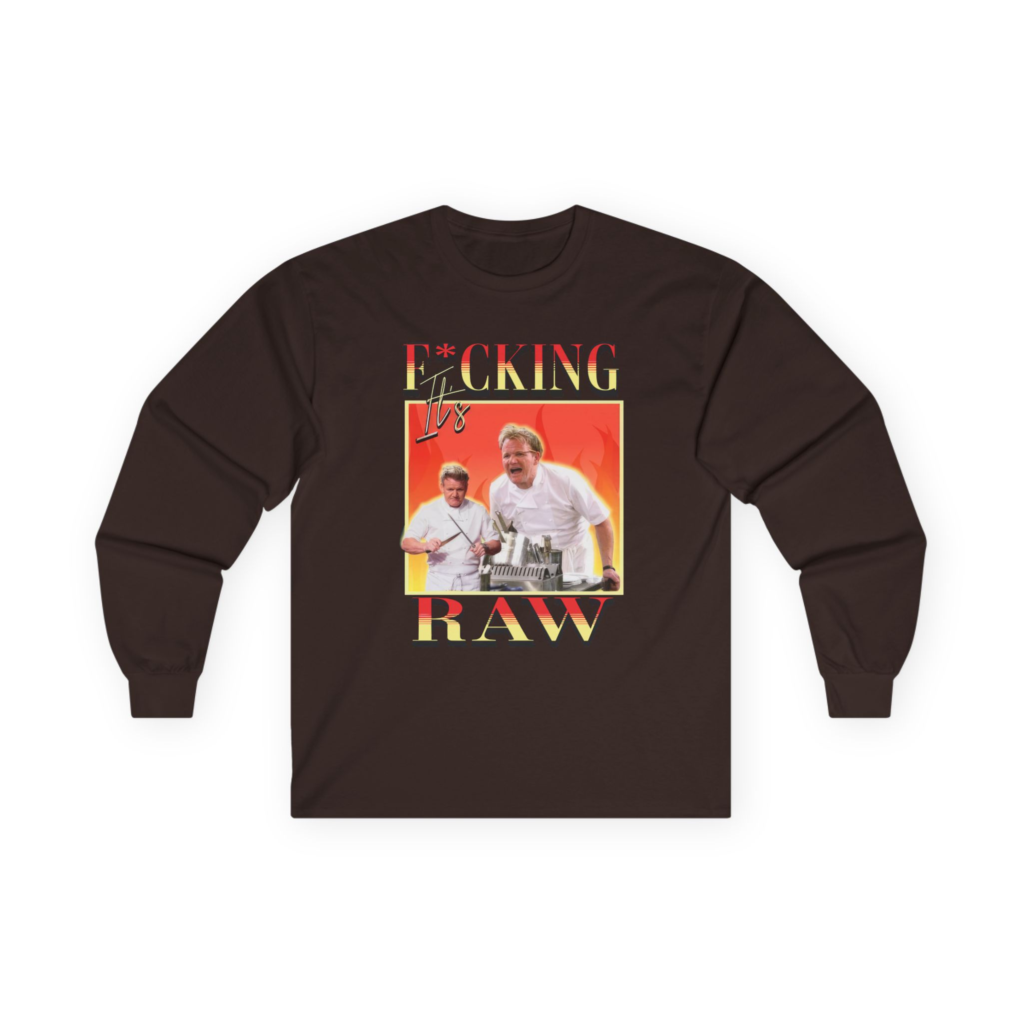 Gordon Ramsay It's F*cking Raw Unisex Ultra Cotton Long Sleeve Tee