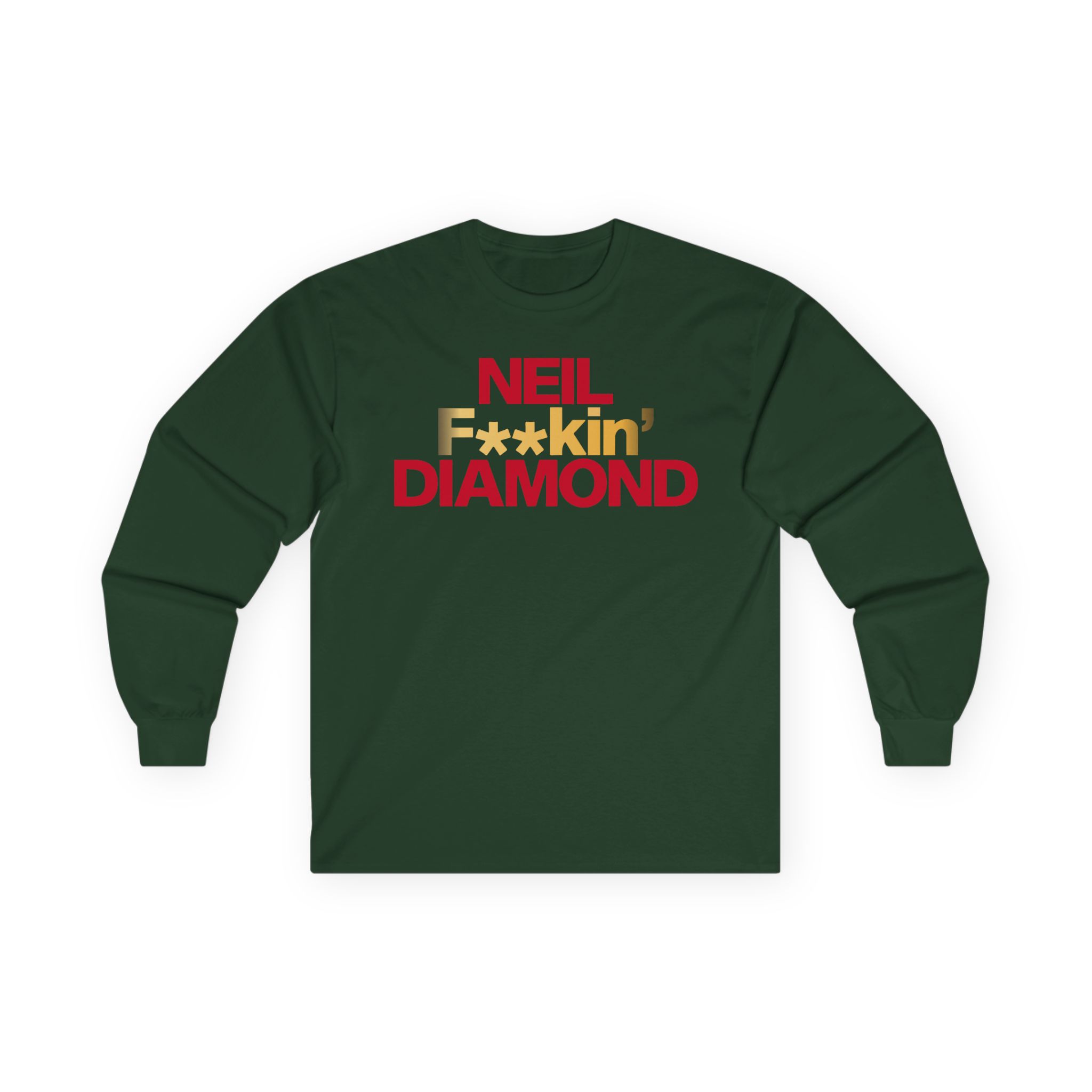Neil F**kin' Diamond Unisex Ultra Cotton Long Sleeve Tee
