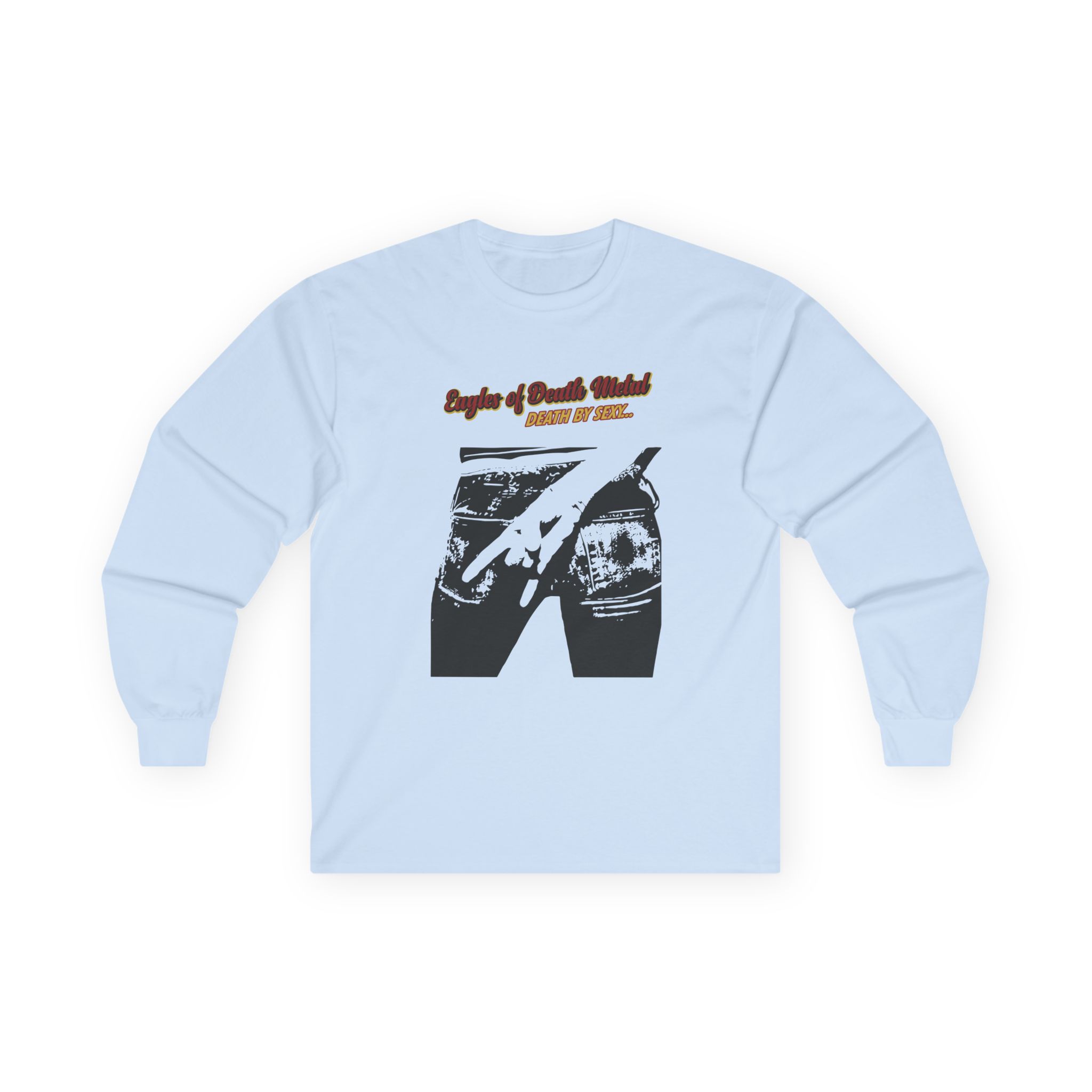 Eagles of Death Metal Death by Sexy Unisex Ultra Cotton Long Sleeve Tee