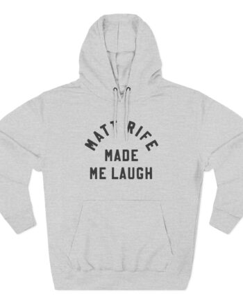 Matt Rife Made Me Laugh Three-Panel Fleece Hoodie