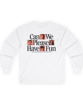 Kings of Leon Can We Please Have Fun Unisex Ultra Cotton Long Sleeve Tee