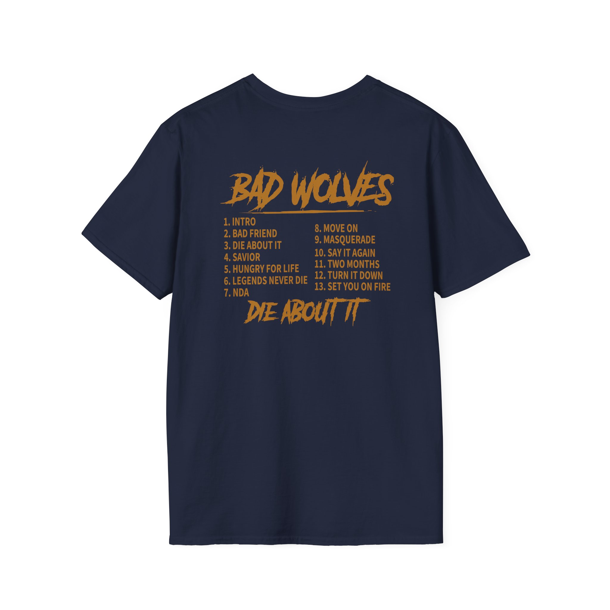 Bad Wolves Die About It Tracklist Unisex Softstyle T-Shirt