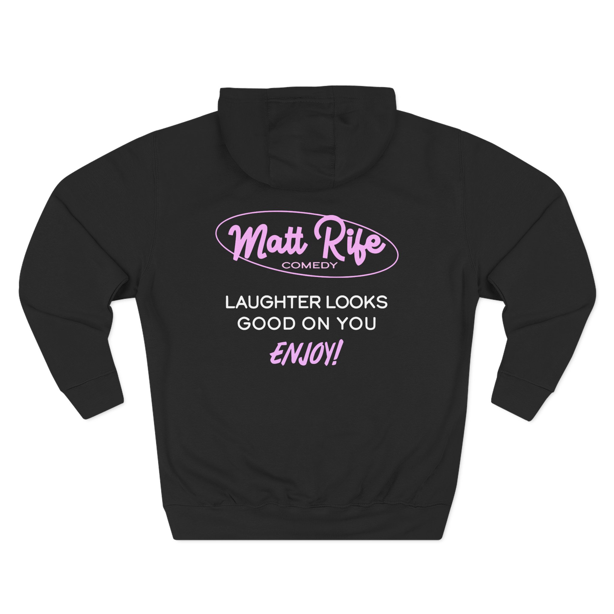 Matt Rife Laughter Looks Good on You Three-Panel Fleece Hoodie