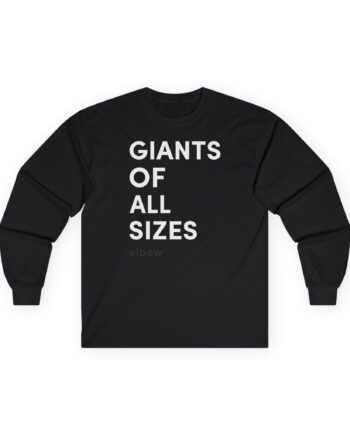Elbow Audio Giants of All Sizes Unisex Ultra Cotton Long Sleeve Tee