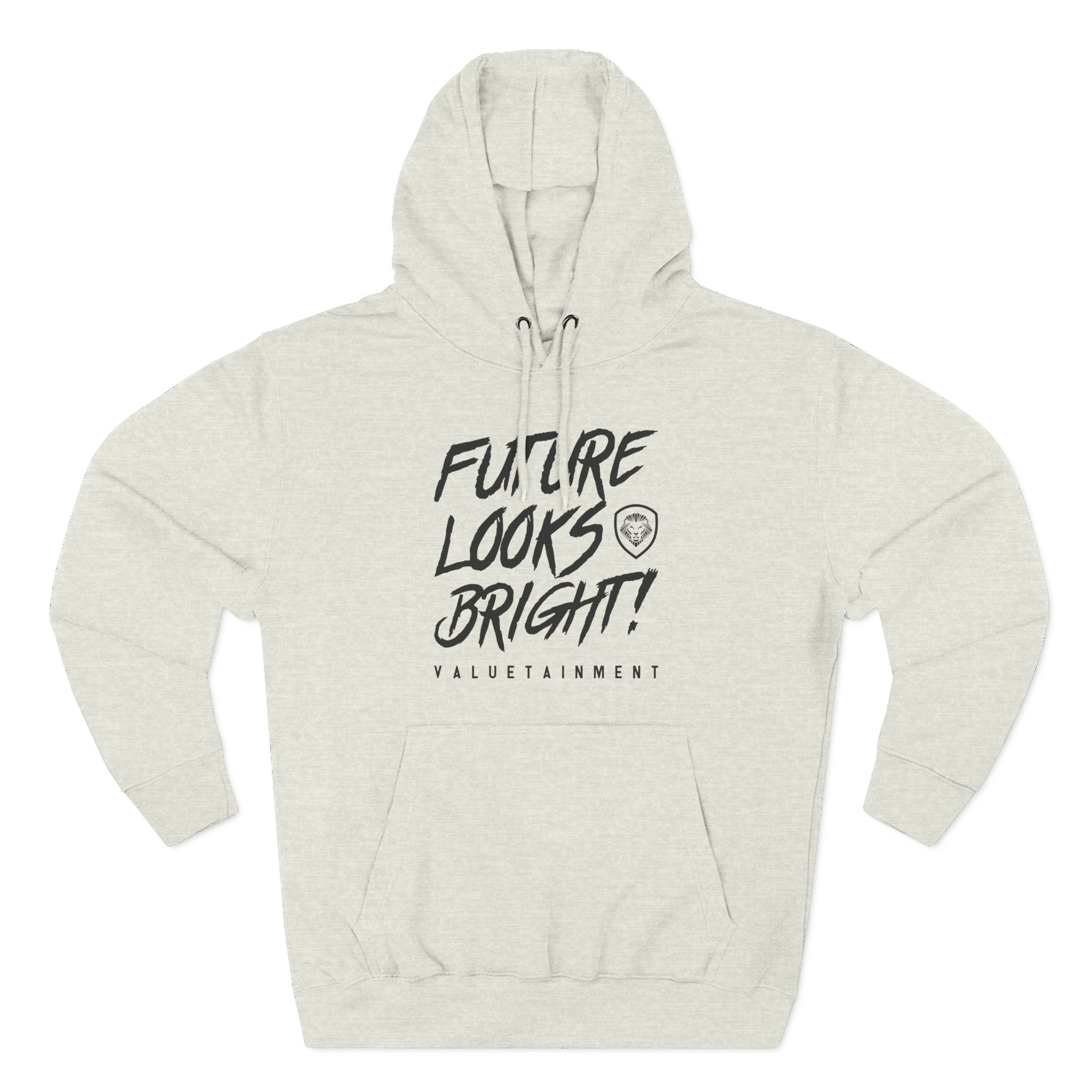 Valuetainment Future Looks Bright Three-Panel Fleece Hoodie