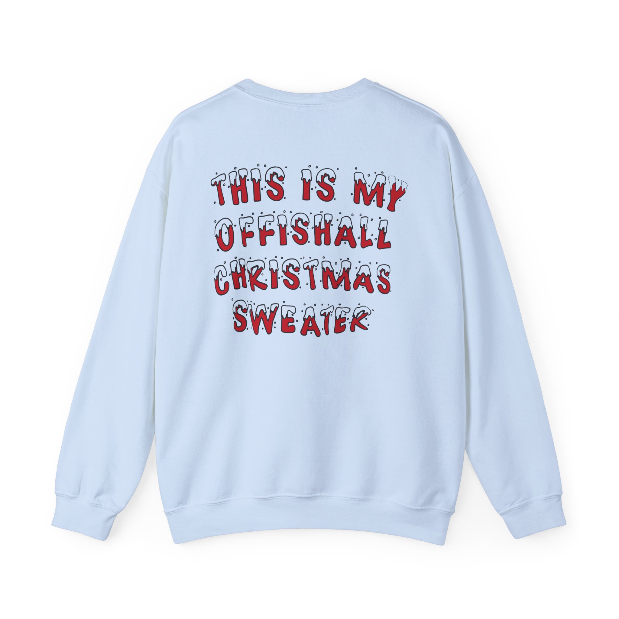 Kardinal Offishall This is My Offishall Christmas Sweater Unisex Heavy Blendâ„¢ Crewneck Sweatshirt