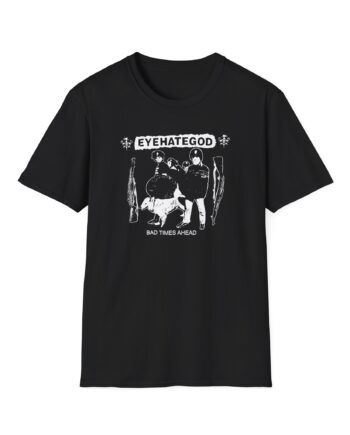 Eyehategod Bad Times Ahead Unisex Softstyle T-Shirt