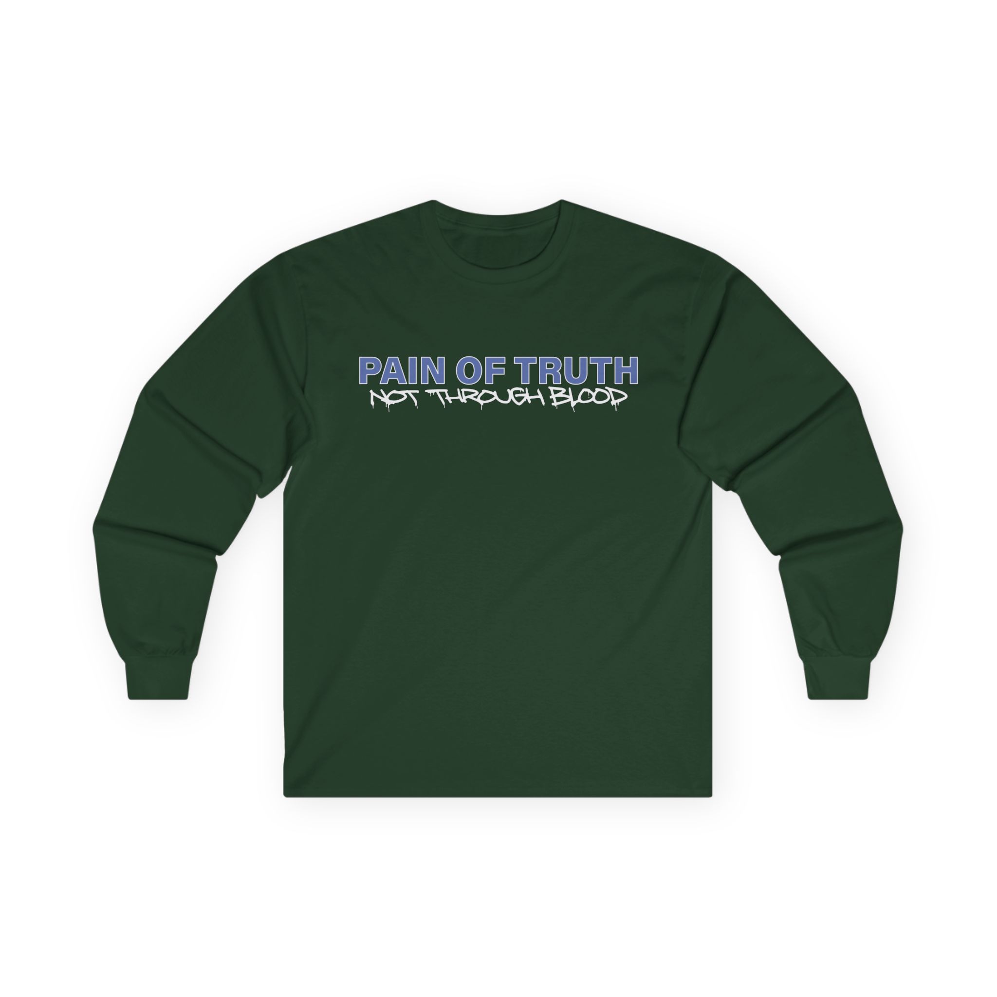 Pain of Truth Not Through Blood Unisex Ultra Cotton Long Sleeve Tee
