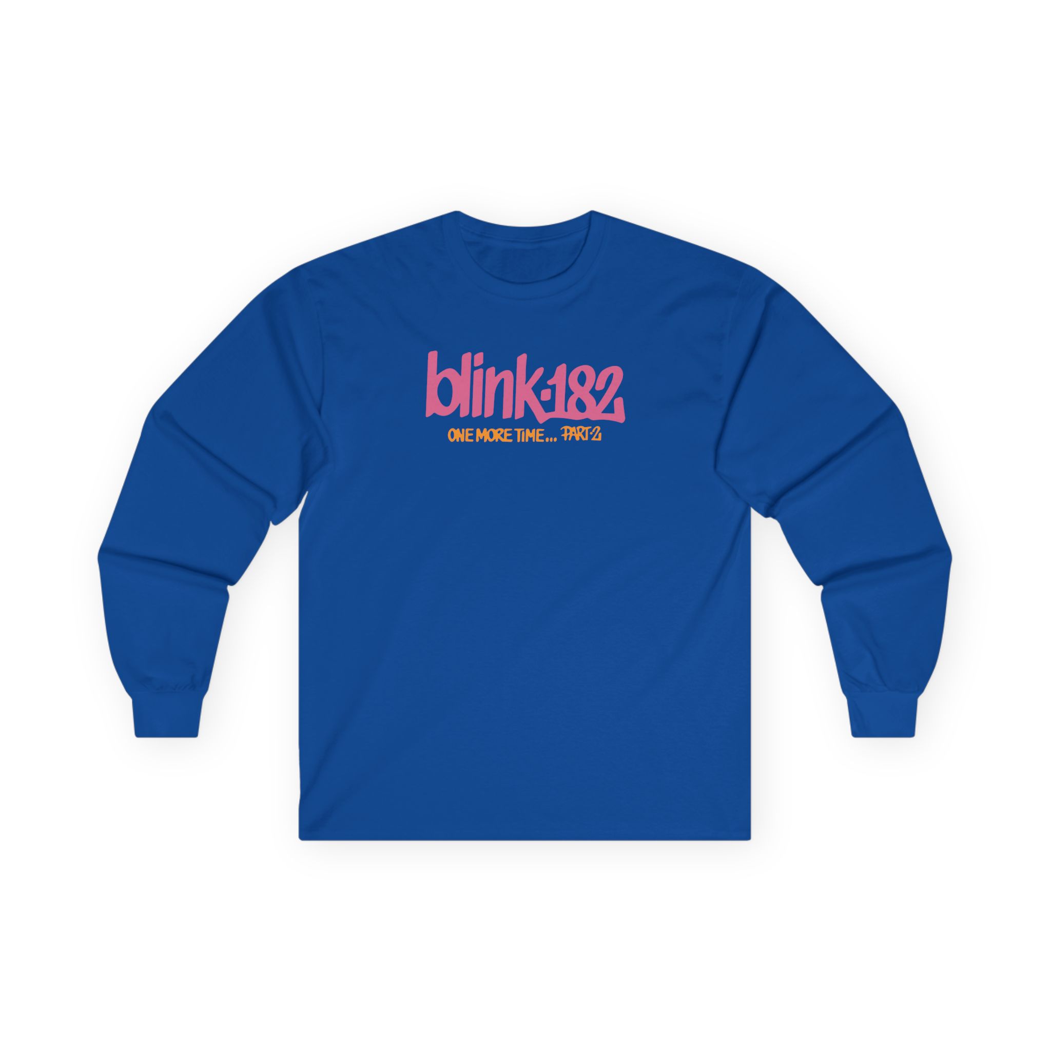 Blink 182 One More Time...part 2 Unisex Ultra Cotton Long Sleeve Tee