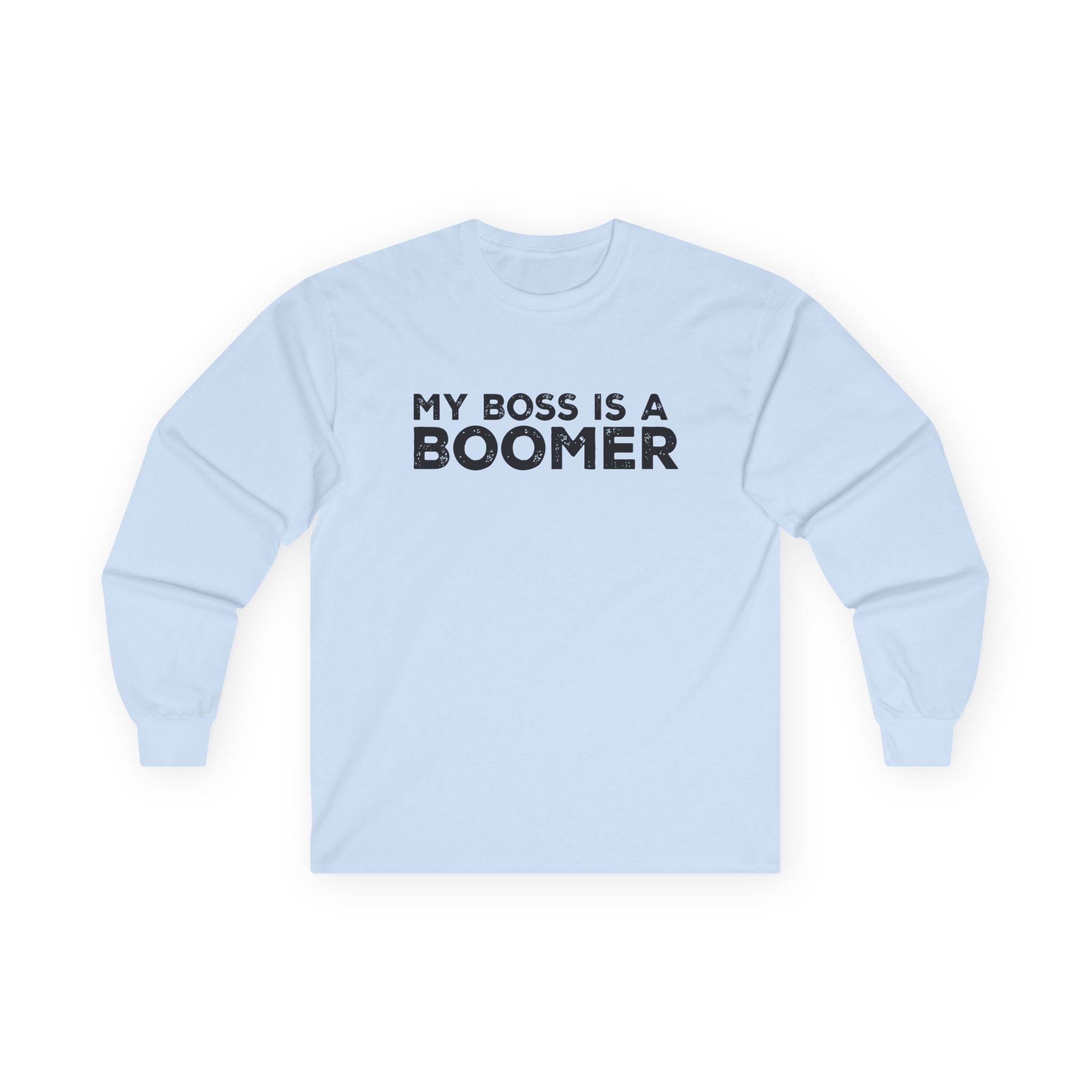 Kat Timpf My Boss is a Boomer Unisex Ultra Cotton Long Sleeve Tee
