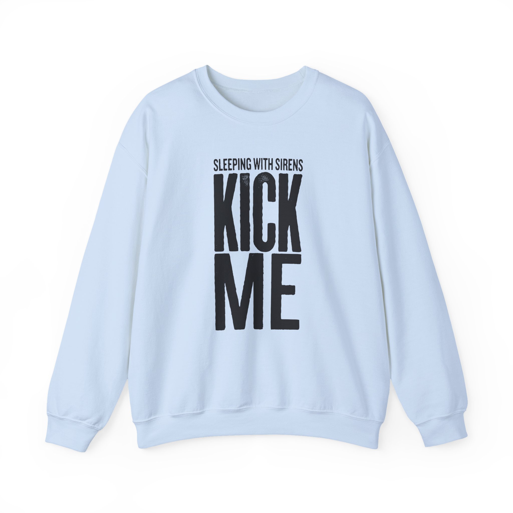 Sleeping With Sirens Kick Me Unisex Heavy Blendâ„¢ Crewneck Sweatshirt