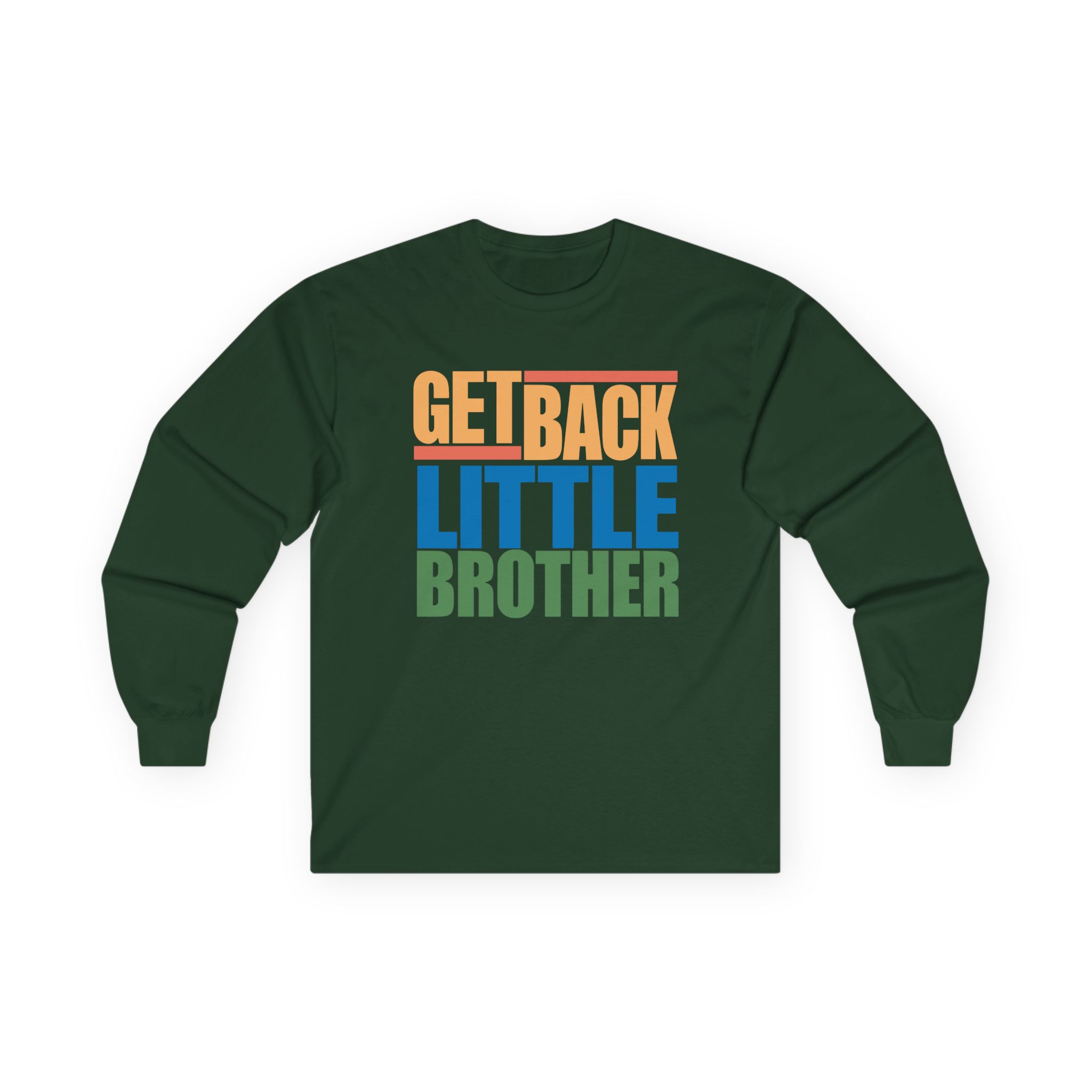 Little Brother Get Back Unisex Ultra Cotton Long Sleeve Tee