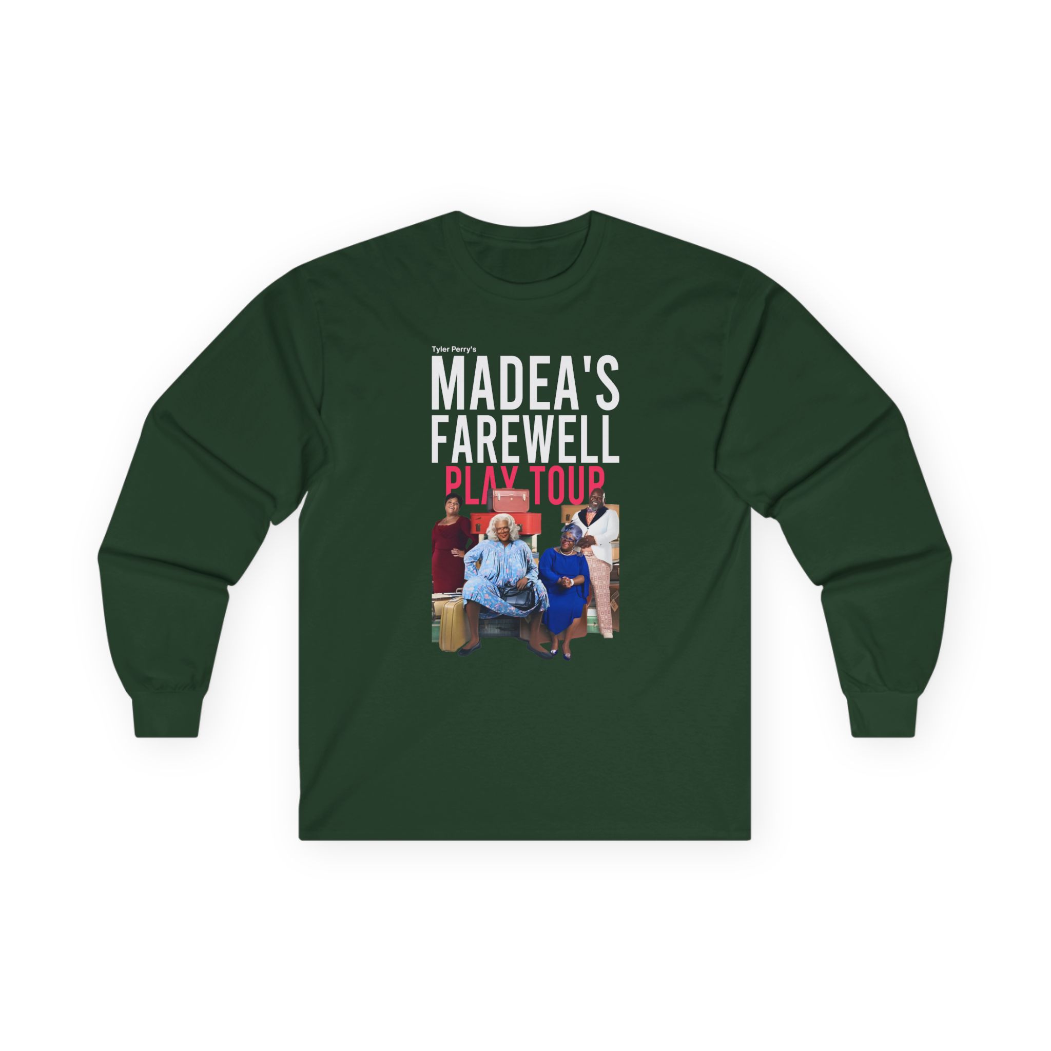 Tyler Perry Madea’s Farewell Play Tour Unisex Ultra Cotton Long Sleeve Tee