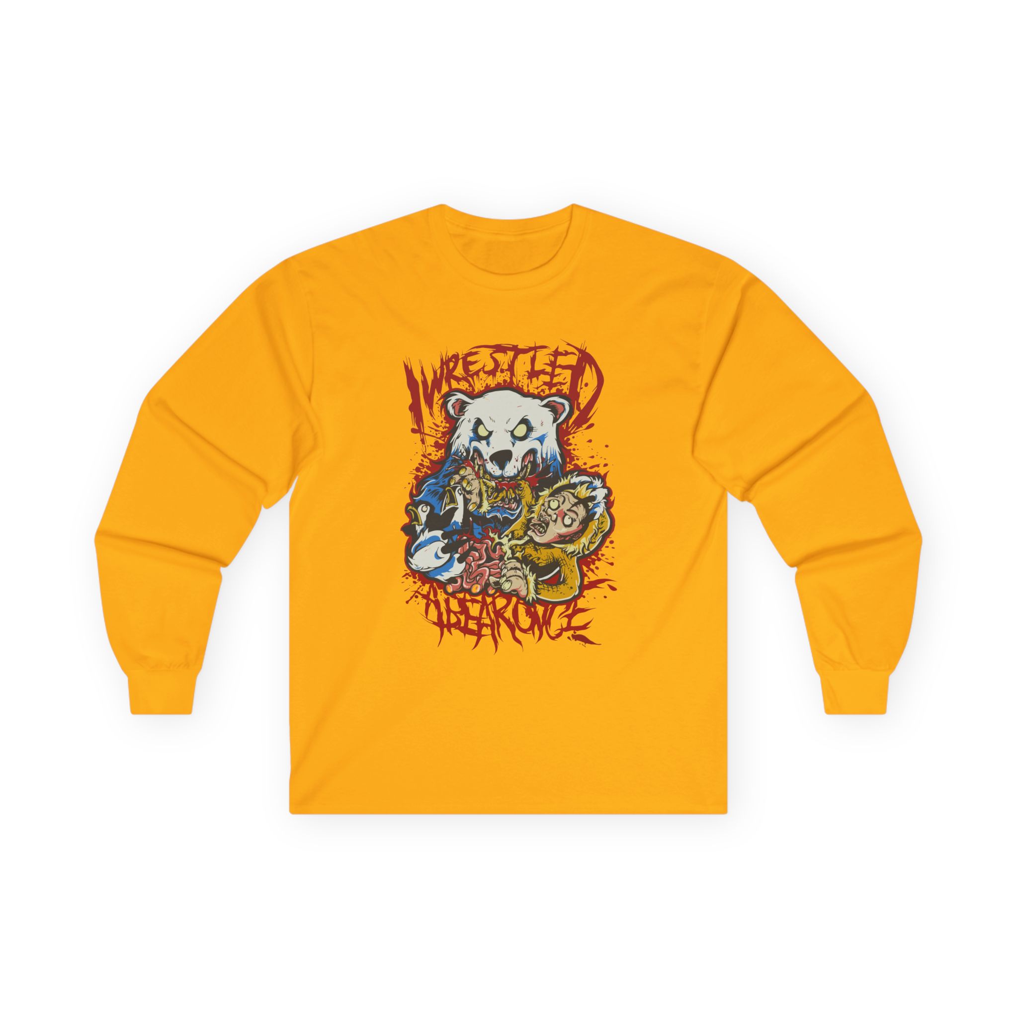 Iwrestledabearonce Unisex Ultra Cotton Long Sleeve Tee