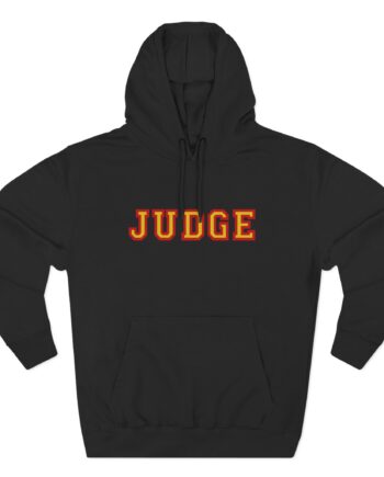 Judge Fed Up Three-Panel Fleece Hoodie