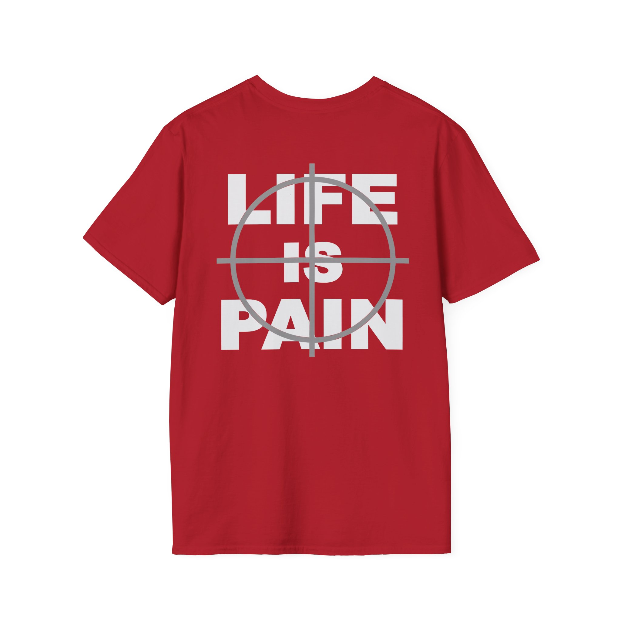 Merauder Life is Pain Unisex Softstyle T-Shirt