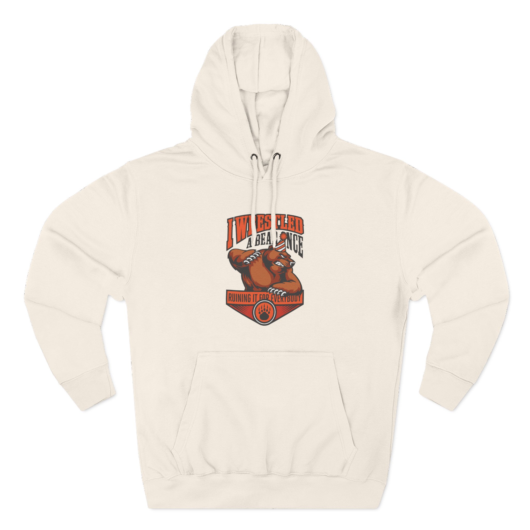 Iwrestledabearonce Three-Panel Fleece Hoodie