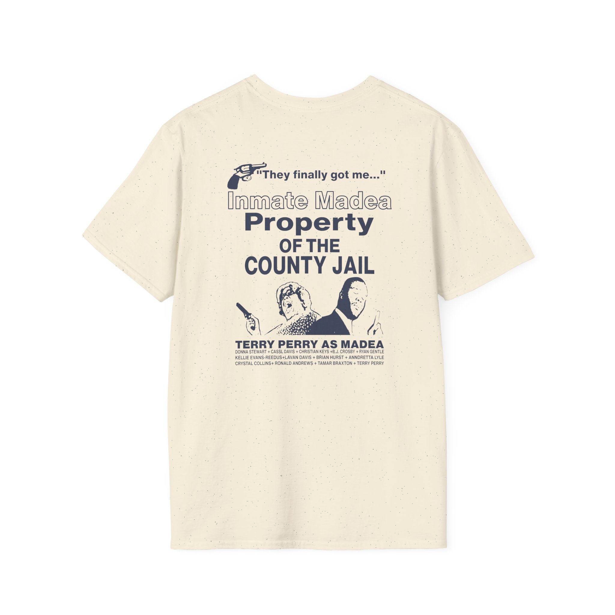 Tyler Perry Madea Goes to Jail Unisex Softstyle T-Shirt