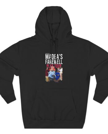 Tyler Perry Madea’s Farewell Play Tour Three-Panel Fleece Hoodie